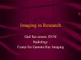 Imaging in Research PowerPoint PPT Presentation
