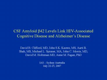 CSF Amyloid 42 Levels Link HIVAssociated Cognitive Disease and Alzheimers Disease