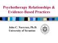 Psychotherapy Relationships PowerPoint PPT Presentation