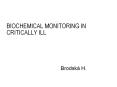 BIOCHEMICAL%20MONITORING%20IN%20CRITICALLY%20ILL PowerPoint PPT Presentation