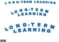 L O N G T E R M L E A R N I N G PowerPoint PPT Presentation