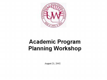 Academic Program Planning Workshop