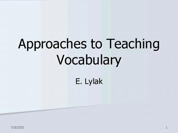 Approaches to Teaching Vocabulary