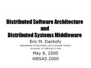 Distributed Software Architecture and Distributed Systems Middleware