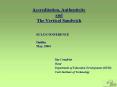 Accreditation, Authenticity and The Vertical Sandwich PowerPoint PPT Presentation