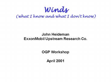 Winds (what I know and what I don