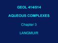 GEOL 414514 AQUEOUS COMPLEXES PowerPoint PPT Presentation