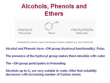 Alcohols, Phenols and Ethers