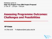 Assessing Programme Outcomes: Challenges and Possibilities