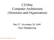 CS184a: Computer Architecture Structures and Organization
