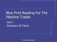 Blue Print Reading For The Machine Trades PowerPoint PPT Presentation
