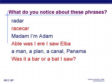 What do you notice about these phrases