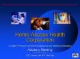 Home Access Health Corporation PowerPoint PPT Presentation