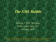 The XML Bubble PowerPoint PPT Presentation