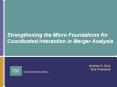 Strengthening the Micro Foundations for Coordinated Interaction in Merger Analysis PowerPoint PPT Presentation