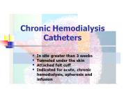 Chronic Hemodialysis Catheters
