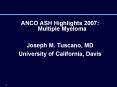 ANCO%20ASH%20Highlights%202007:%20Multiple%20Myeloma PowerPoint PPT Presentation