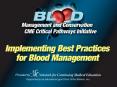 Implementing Best Practices for Blood Management PowerPoint PPT Presentation