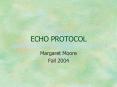 ECHO PROTOCOL PowerPoint PPT Presentation