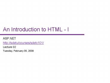 An Introduction to HTML I