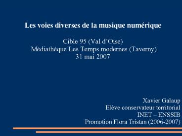 Les voies diverses de la musique numrique