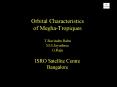 Orbital Characteristics of MeghaTropiques T'Ravindra Babu M'S'Jayashree G'Raju ISRO Satellite Centre PowerPoint PPT Presentation