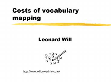 Costs of vocabulary mapping
