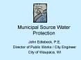 Municipal Source Water Protection PowerPoint PPT Presentation