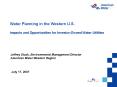 Water Planning in the Western U.S. Impacts and Opportunities for Investor-Owned Water Utilities PowerPoint PPT Presentation