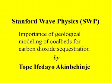 Stanford Wave Physics SWP