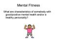 Mental Fitness PowerPoint PPT Presentation