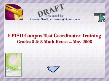 EPISD Campus Test Coordinator Training Grades 5