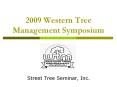 2009 Western Tree Management Symposium PowerPoint PPT Presentation