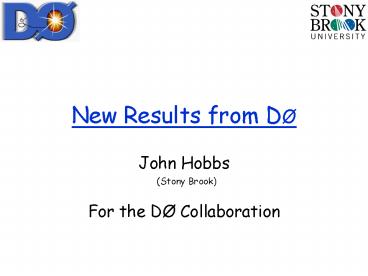 New Results from D