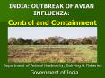 INDIA: OUTBREAK OF AVIAN INFLUENZA: Control and Containment PowerPoint PPT Presentation