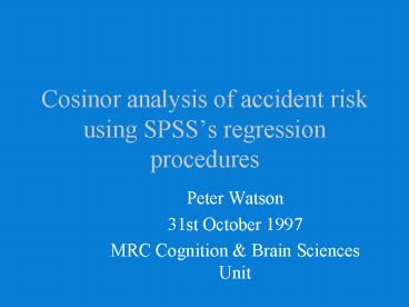 Cosinor analysis of accident risk using SPSS