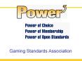 Gaming Standards Association PowerPoint PPT Presentation