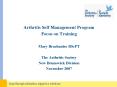 Arthritis Self Management Program PowerPoint PPT Presentation