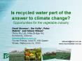 Is recycled water part of the answer to climate change Opportunities for the vegetable industry PowerPoint PPT Presentation