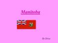 Manitoba PowerPoint PPT Presentation