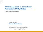 A Static Approach to Consistency Verification of UML Models