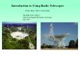 Introduction to Using Radio Telescopes PowerPoint PPT Presentation