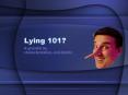 Lying 101 PowerPoint PPT Presentation