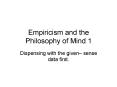 Empiricism and the Philosophy of Mind 1 PowerPoint PPT Presentation