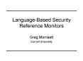 LanguageBased Security Reference Monitors PowerPoint PPT Presentation