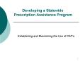 Developing a Statewide Prescription Assistance Program PowerPoint PPT Presentation