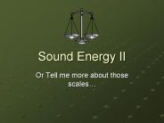 Sound Energy II