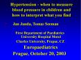 Hypertension - when to measure blood pressure in children and how to interpret what you find   PowerPoint PPT Presentation