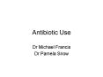 Antibiotic Use PowerPoint PPT Presentation