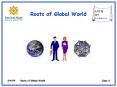 Roots of Global World PowerPoint PPT Presentation